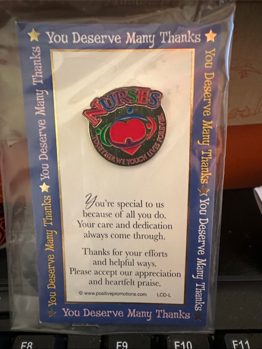 New Sealed Package.  Nurses Together We Touch Lives Forever Tac Pin